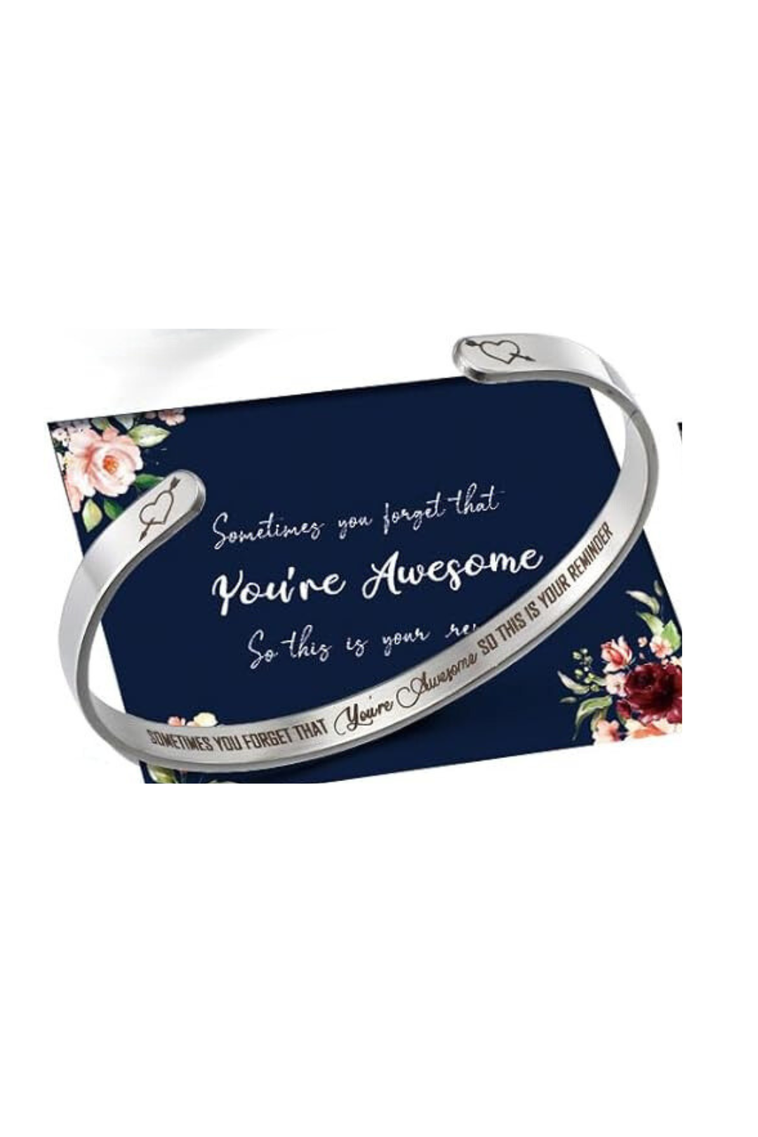 "Sometimes You Forget, You're Awesome, This Is Your Reminder" Bracelet