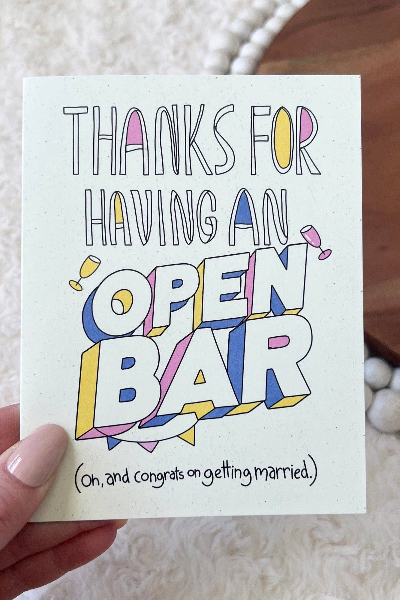 "Thanks For Having An Open Bar" Wedding Card