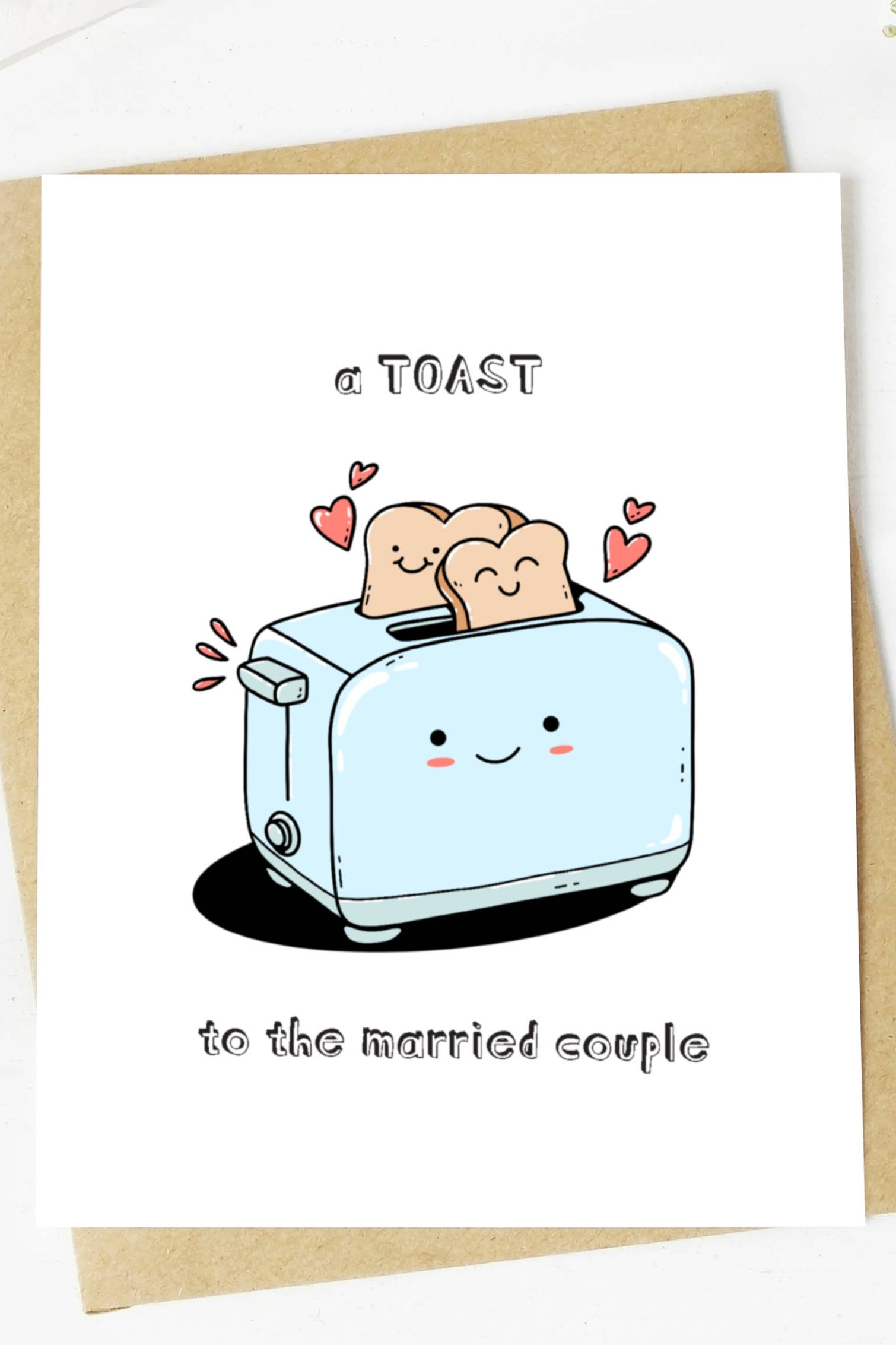 "Toast To The Married Couple" Wedding Card