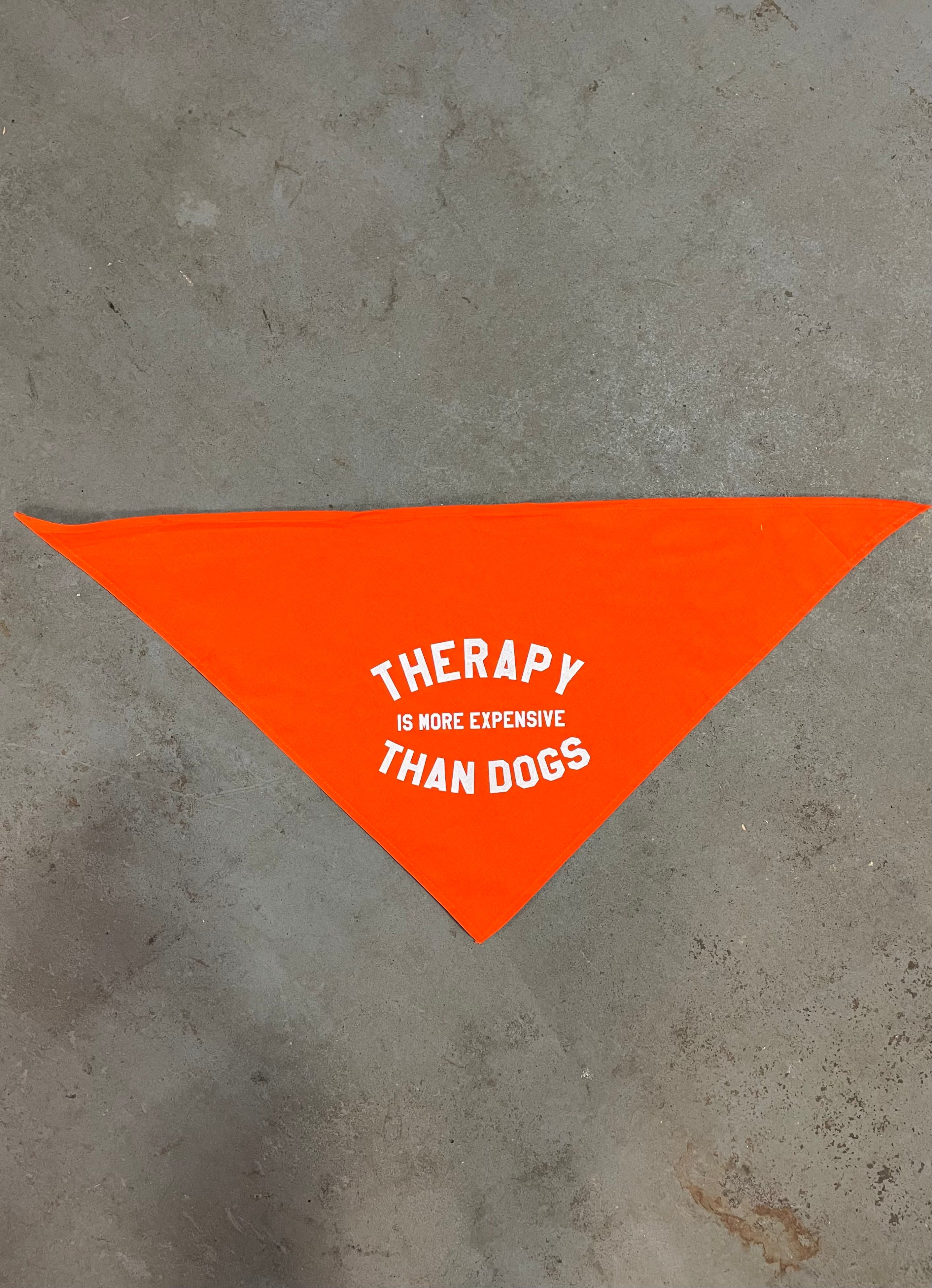 Therapy Is More Expensive Than Dogs (Large) by BOBBYK
