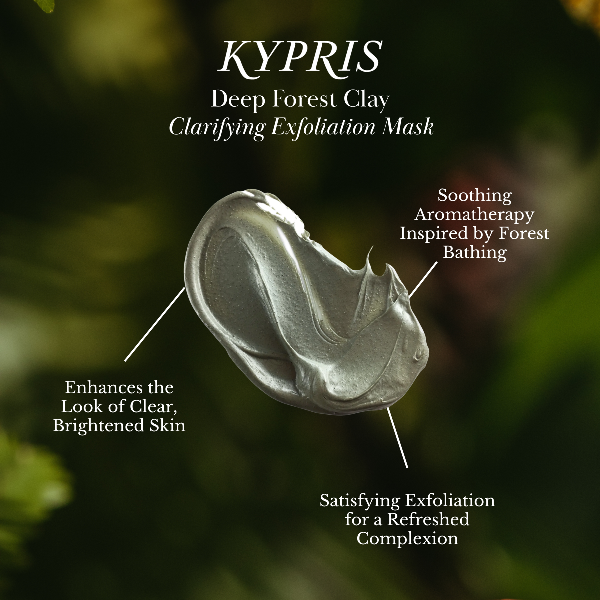 Deep Forest Clay - Clarifying Exfoliation Mask
