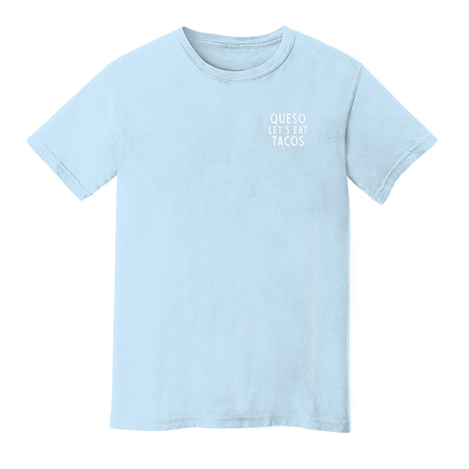 Queso Let's Eat Tacos Washed Tee