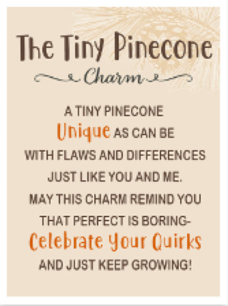 The Tiny Pinecone Pocket Charm