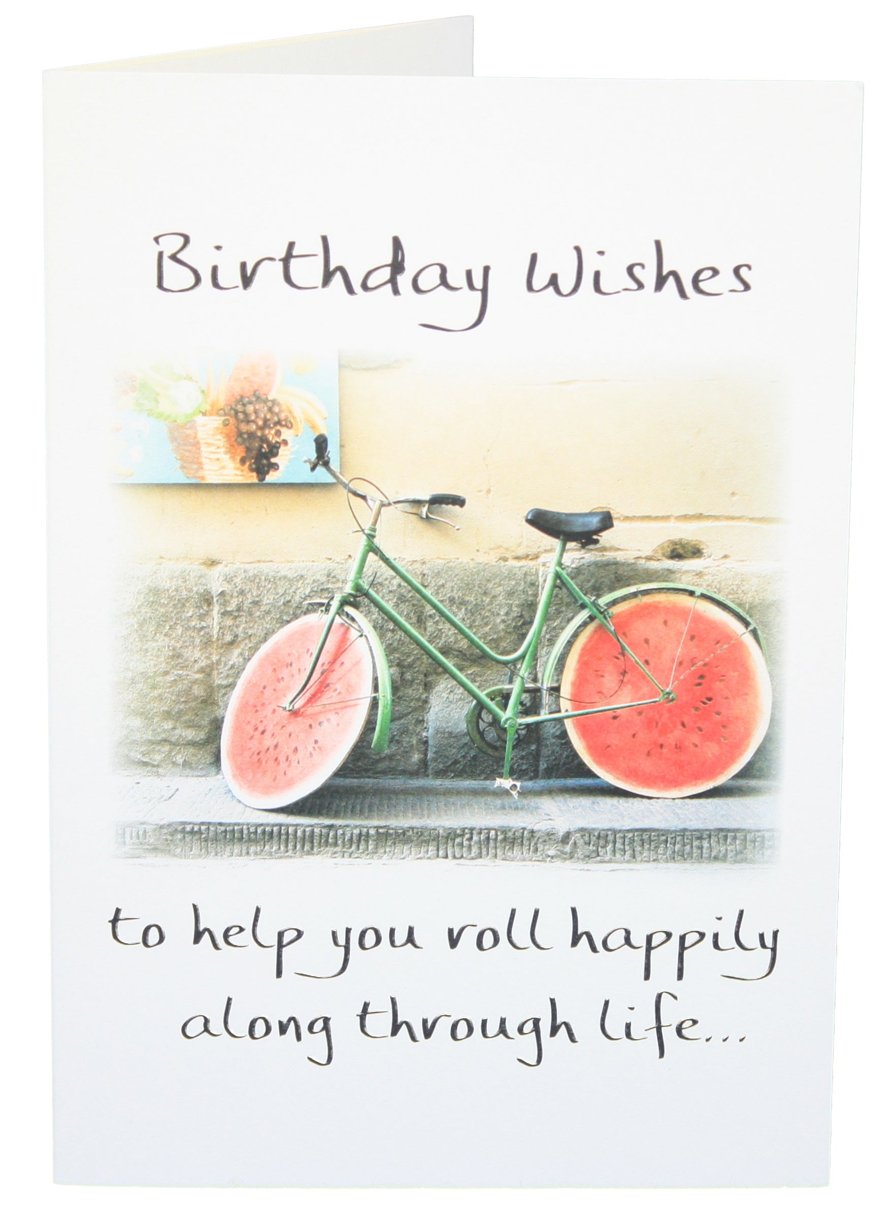 Birthday Wishes to help you roll happily along through life...