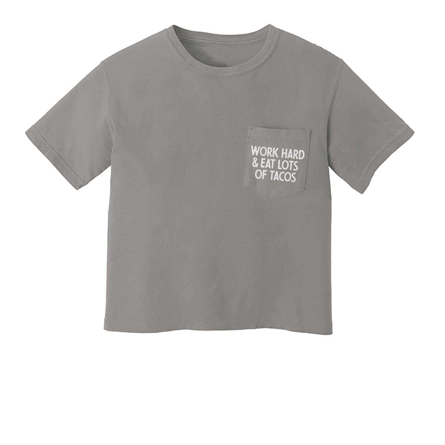 Work Hard & Eat Lots of Tacos Crop Pocket Tee
