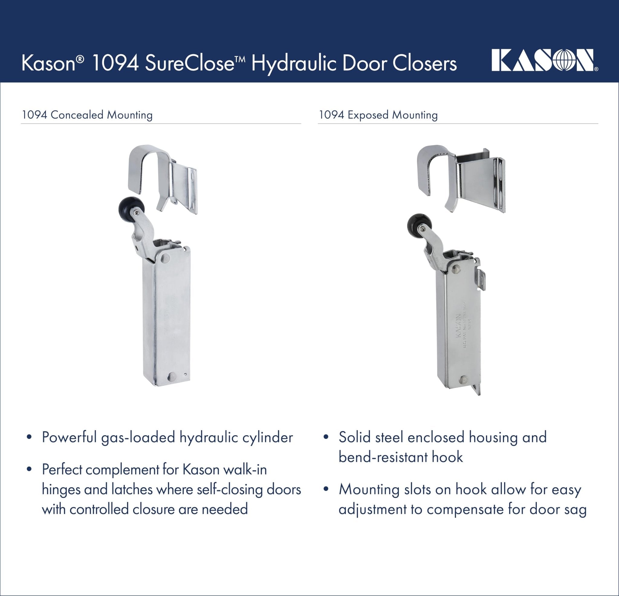 Kason 1094 SureClose Hydraulic Door Closer and Hook, Concealed Mounting, Adjustable Wide-Hook, 7/8 to 1-5/8 Inch Offset, 11094000013_11094000027