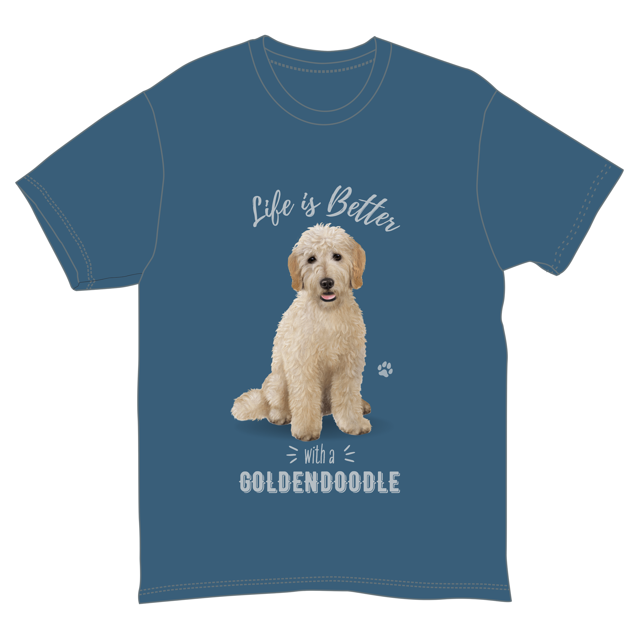 Life is Better with a Goldendoodle T-Shirt -