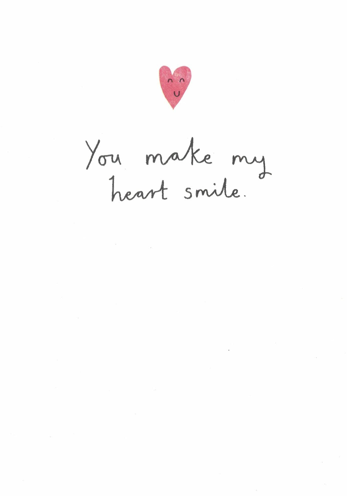 Birthday Card - You Make My Heart Smile