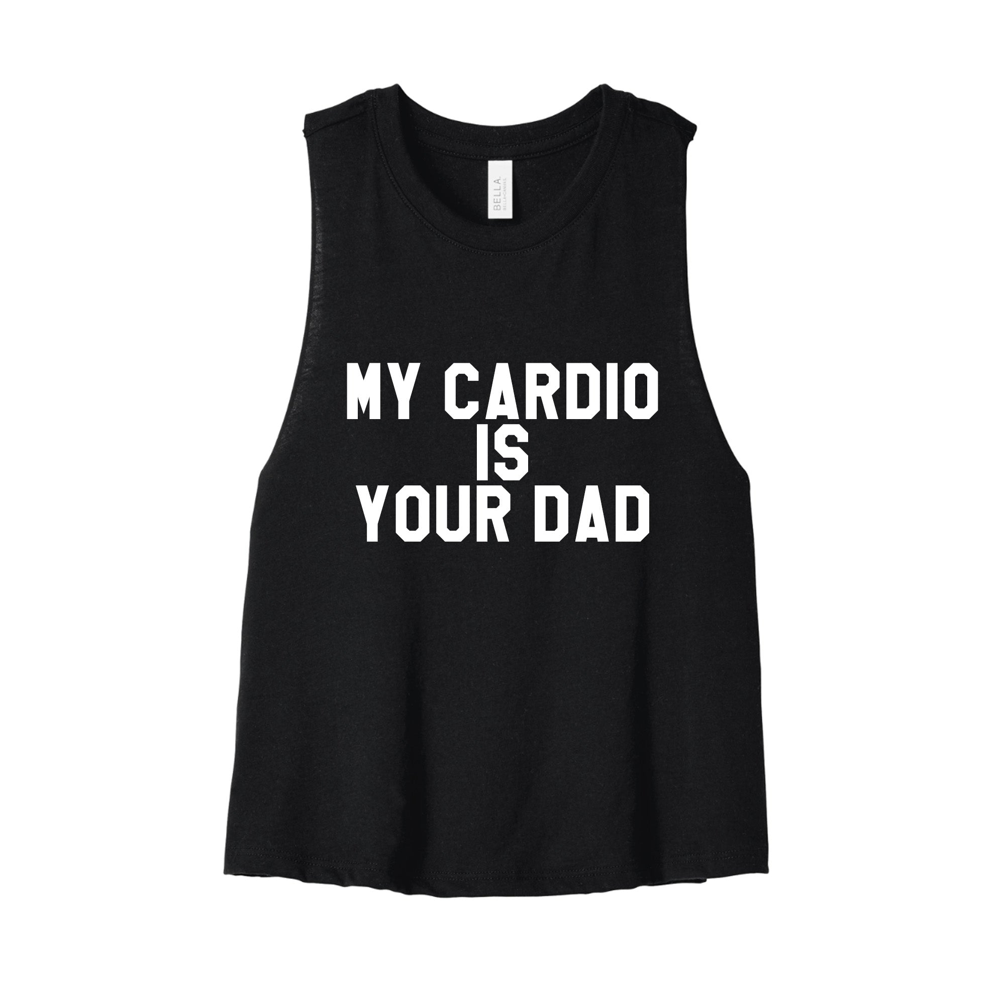 My Cardio Is Your Dad Racerback Crop Tank by BOBBYK