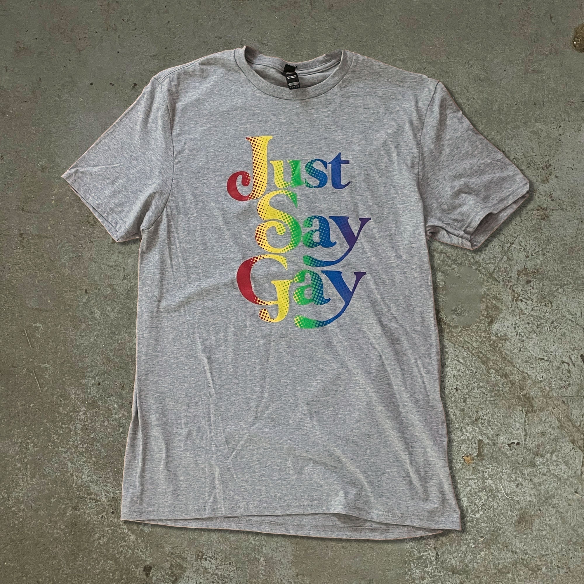 Just Say Gay T-Shirt by BOBBYK