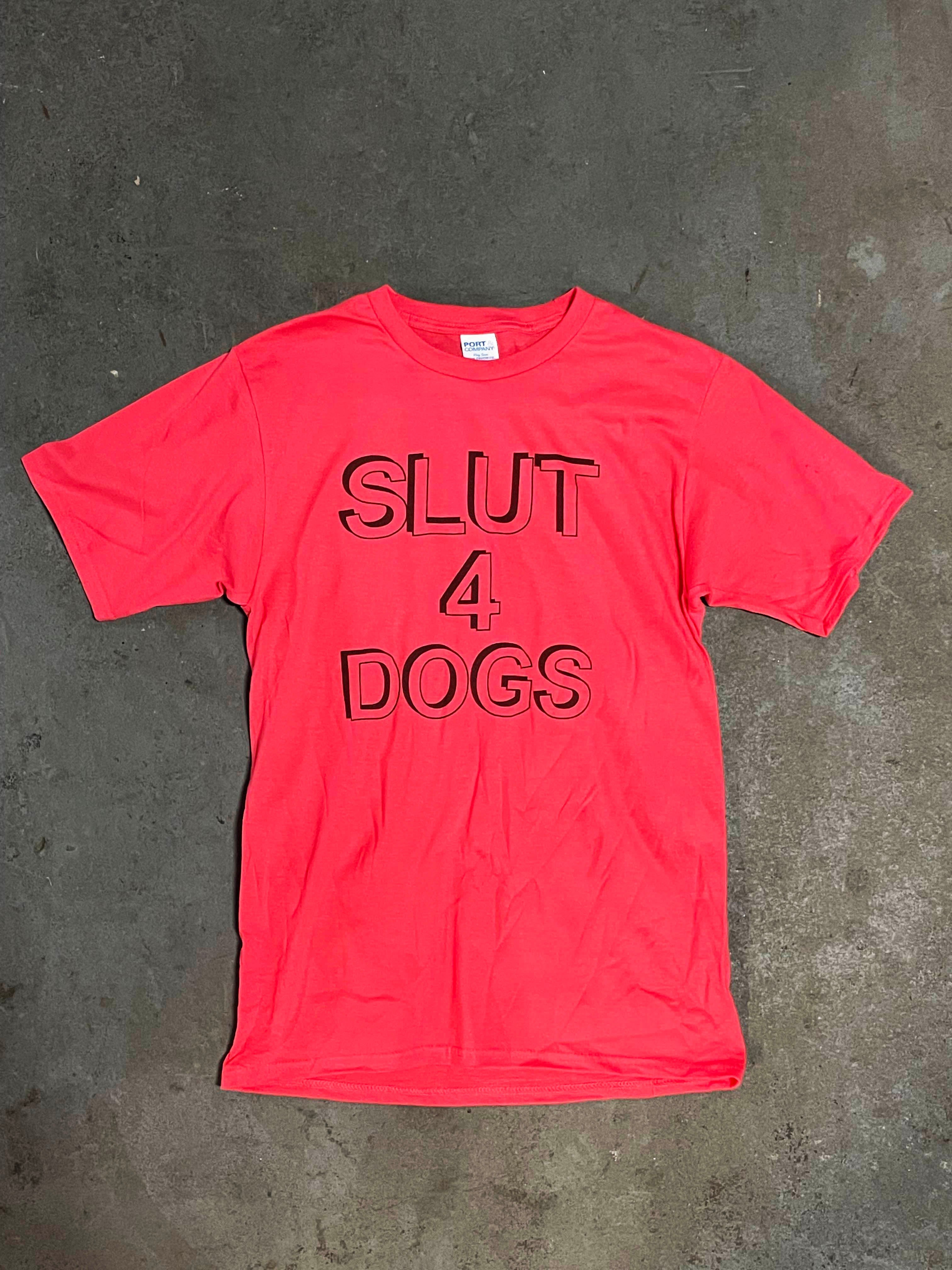 Slut 4 Dogs T-Shirt by BOBBYK