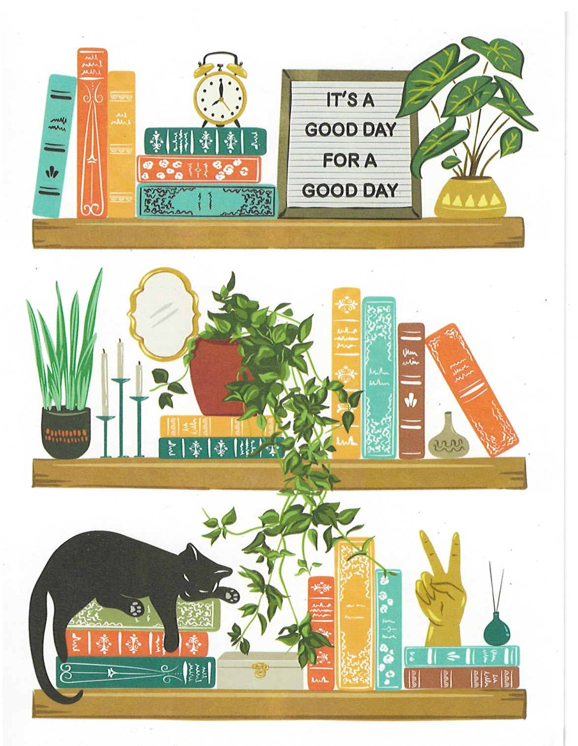 It's A Good Day For A Good Day -  Blank Card