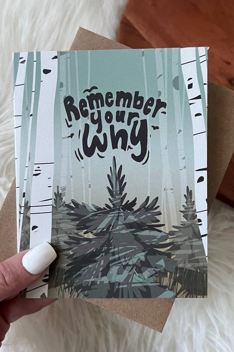 "Remember Your Why" Encouragement Card