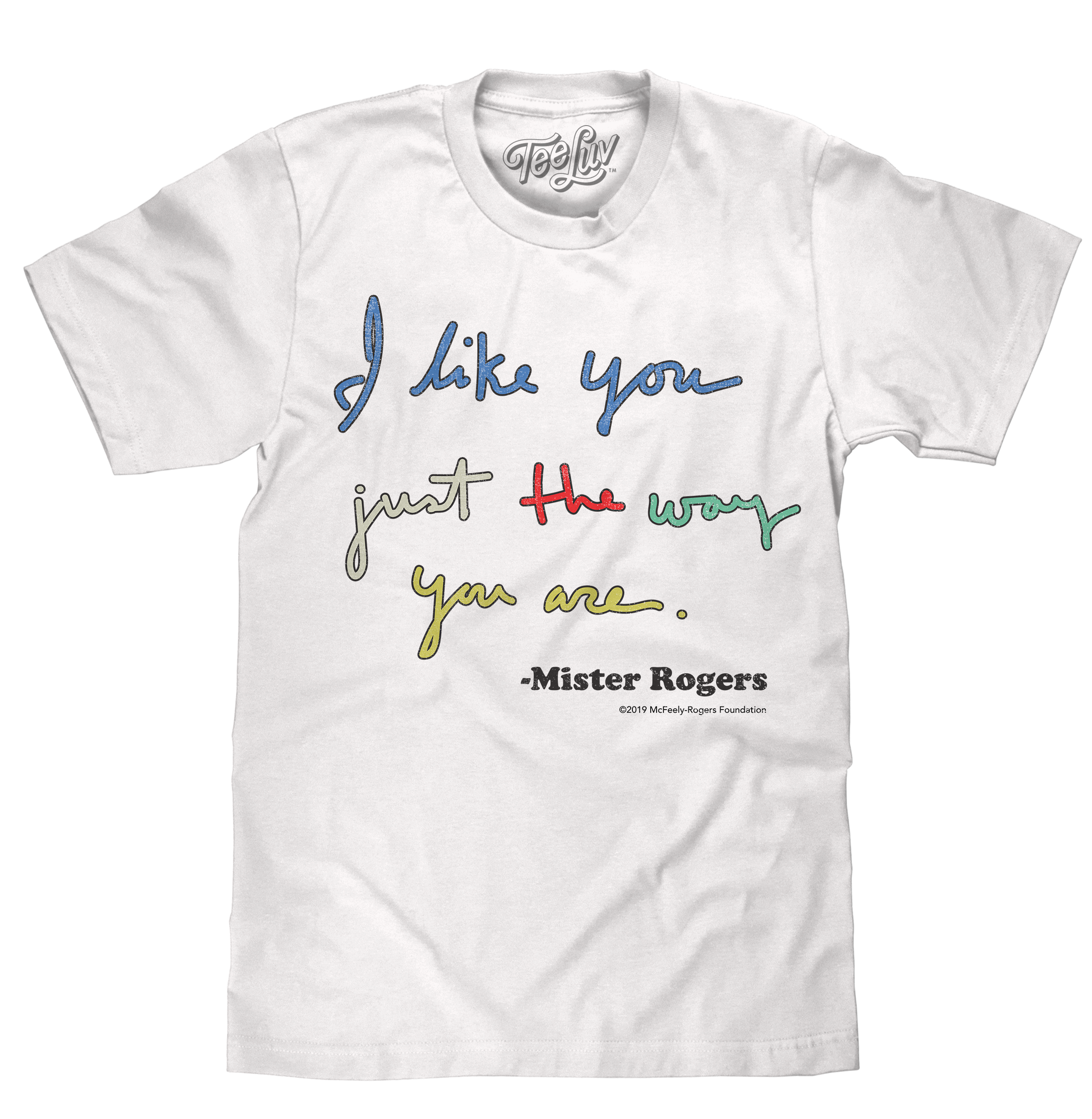 Mister Rogers "I Like You Just The Way You Are" T-Shirt - White