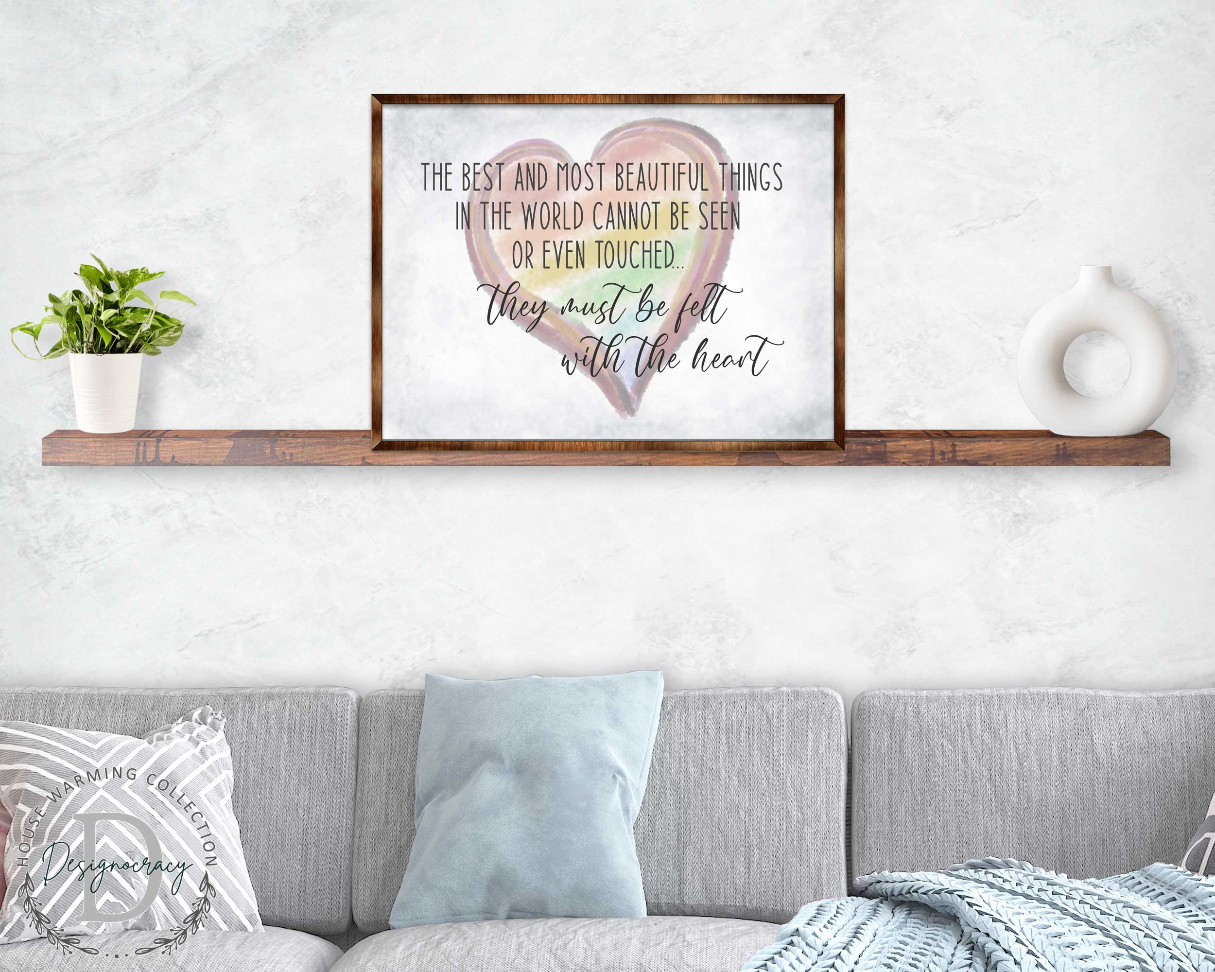 Most Wonderful Things Must Be Felt With the Heart - Bedroom Wall Art - Valentines Gift - Contemporary Decor - Gift for Her - ?ÿ Anniversary Gift - Wall Decor - 310337
