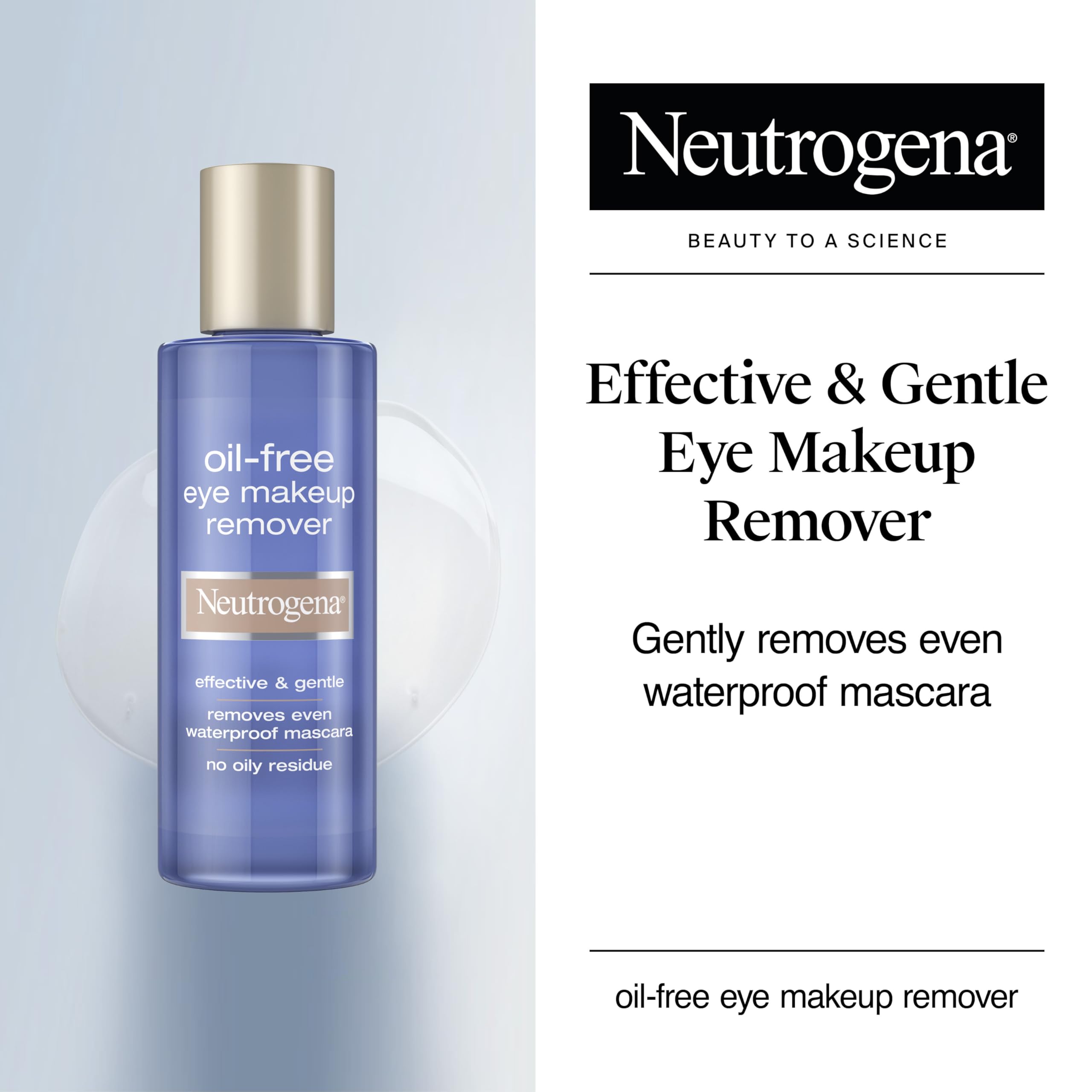 Neutrogena Gentle Oil-Free Eye Makeup Remover & Cleanser for Sensitive Eyes, Non-Greasy Makeup Remover, Waterproof Mascara Remover, Dermatologist & Ophthalmologist Tested, 8 fl. oz
