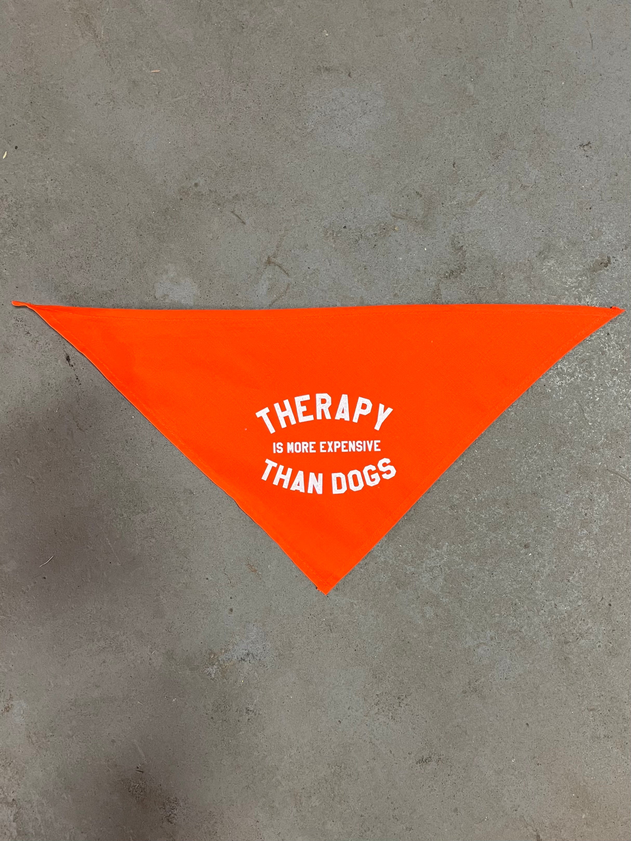 Therapy Is More Expensive Than Dogs (Small) by BOBBYK