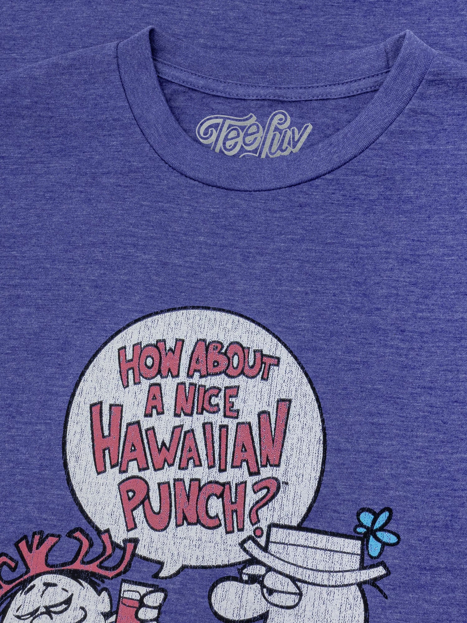How About a Nice Hawaiian Punch? T-Shirt - Blue