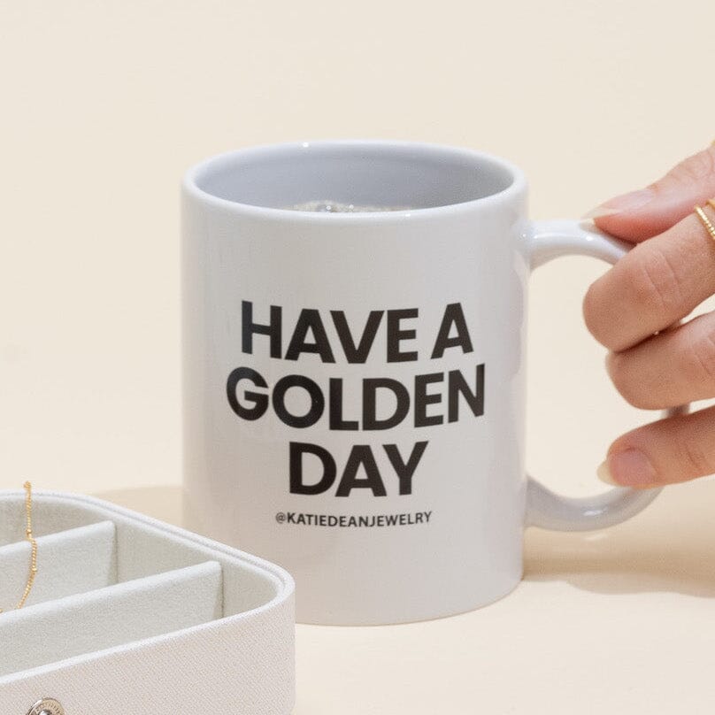 Have a Golden Day Mug