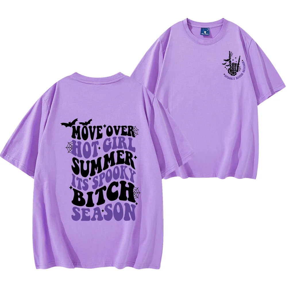Move Over Hot Girl Summer It's Spooky Bitch Season T-Shirt