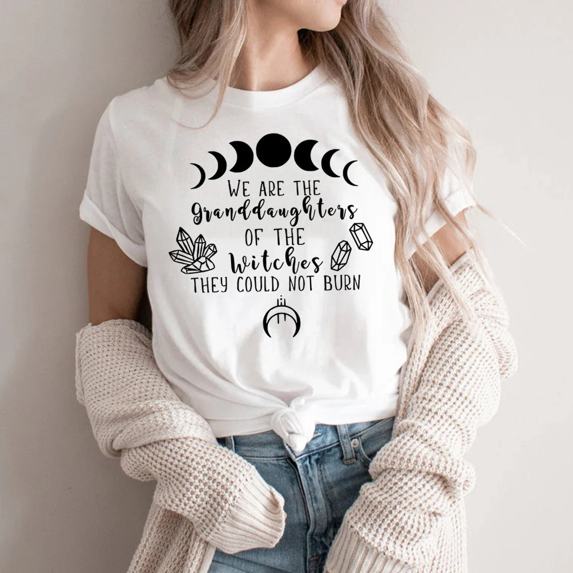 We Are The Granddaughters of The Witches You Could Not Burn T-Shirt