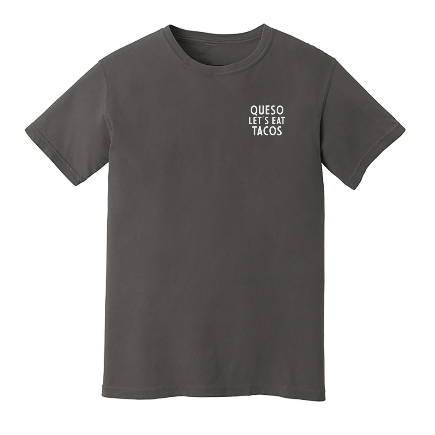 Queso Let's Eat Tacos Washed Tee