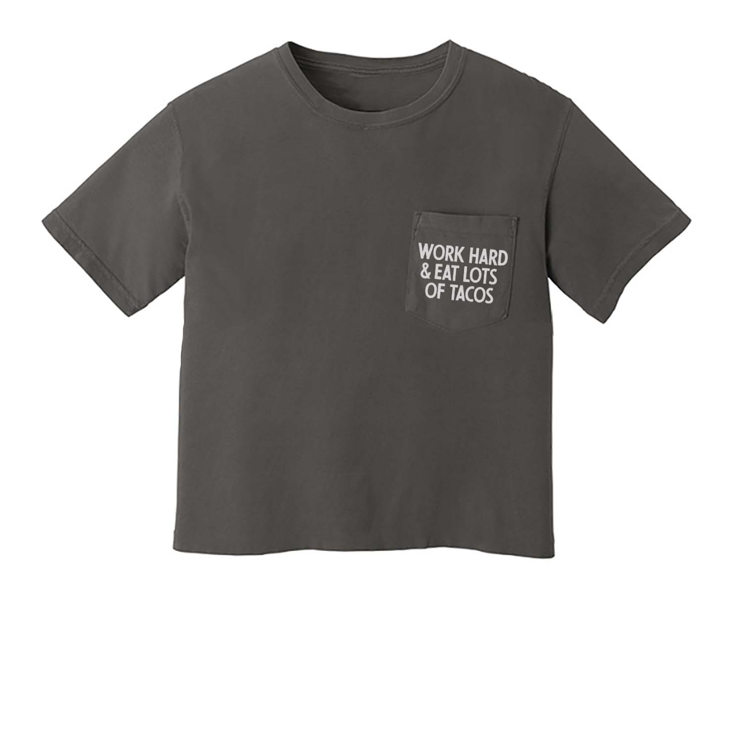 Work Hard & Eat Lots of Tacos Crop Pocket Tee