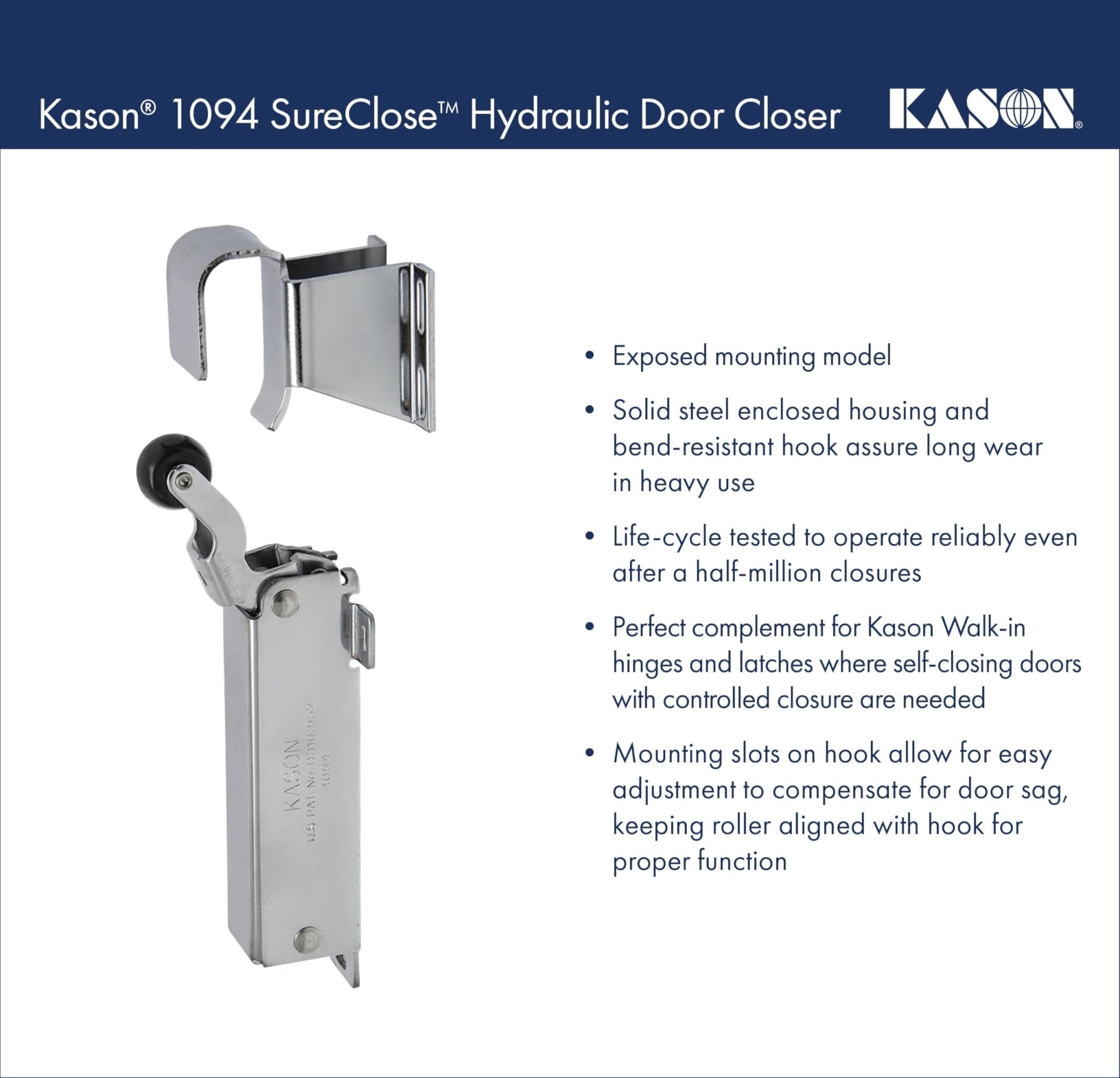 Kason 1094 SureClose Hydraulic Door Closer and Hook, Concealed Mounting, Adjustable Wide-Hook, 7/8 to 1-5/8 Inch Offset, 11094000013_11094000027