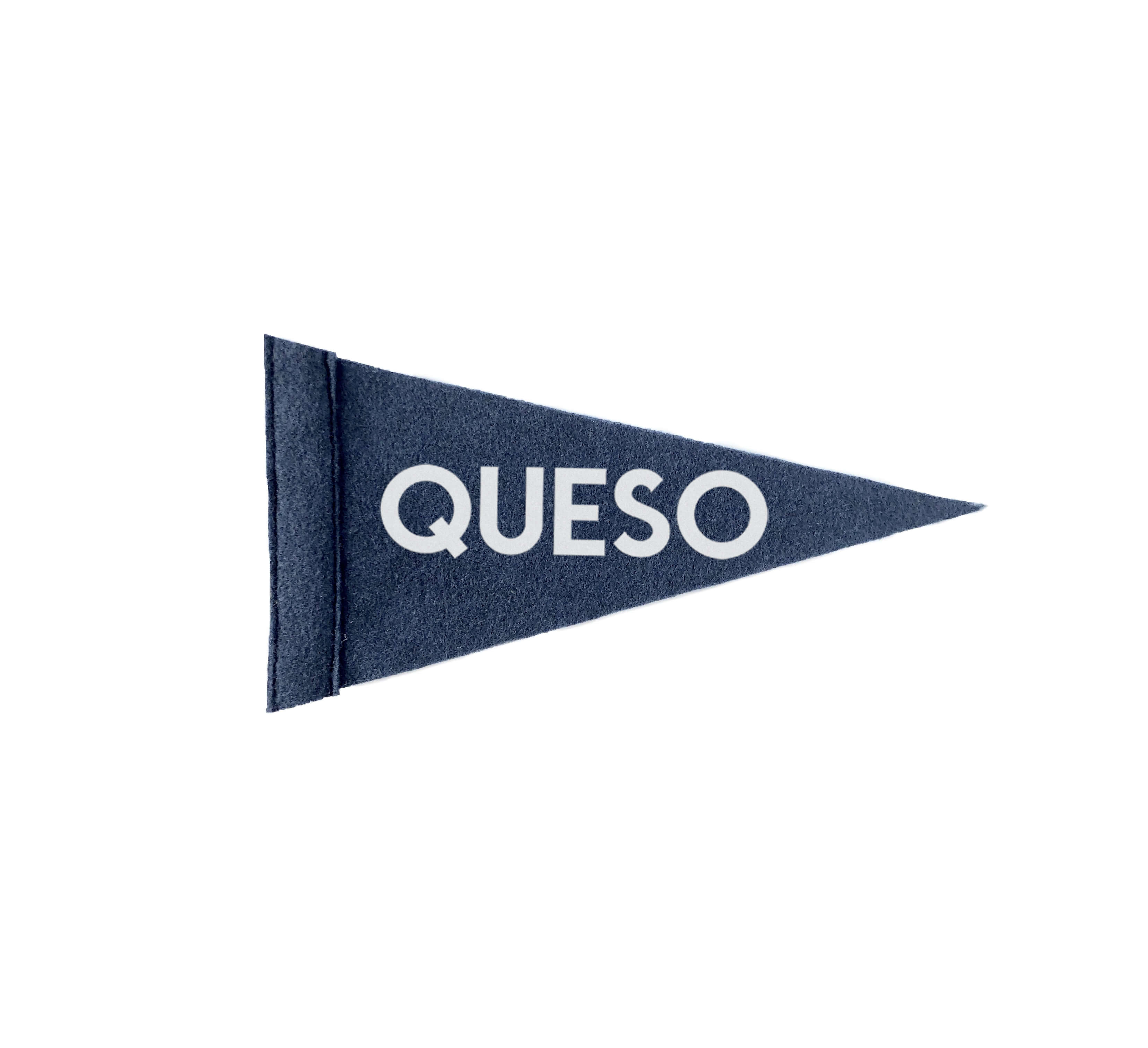 Queso Small Pennant