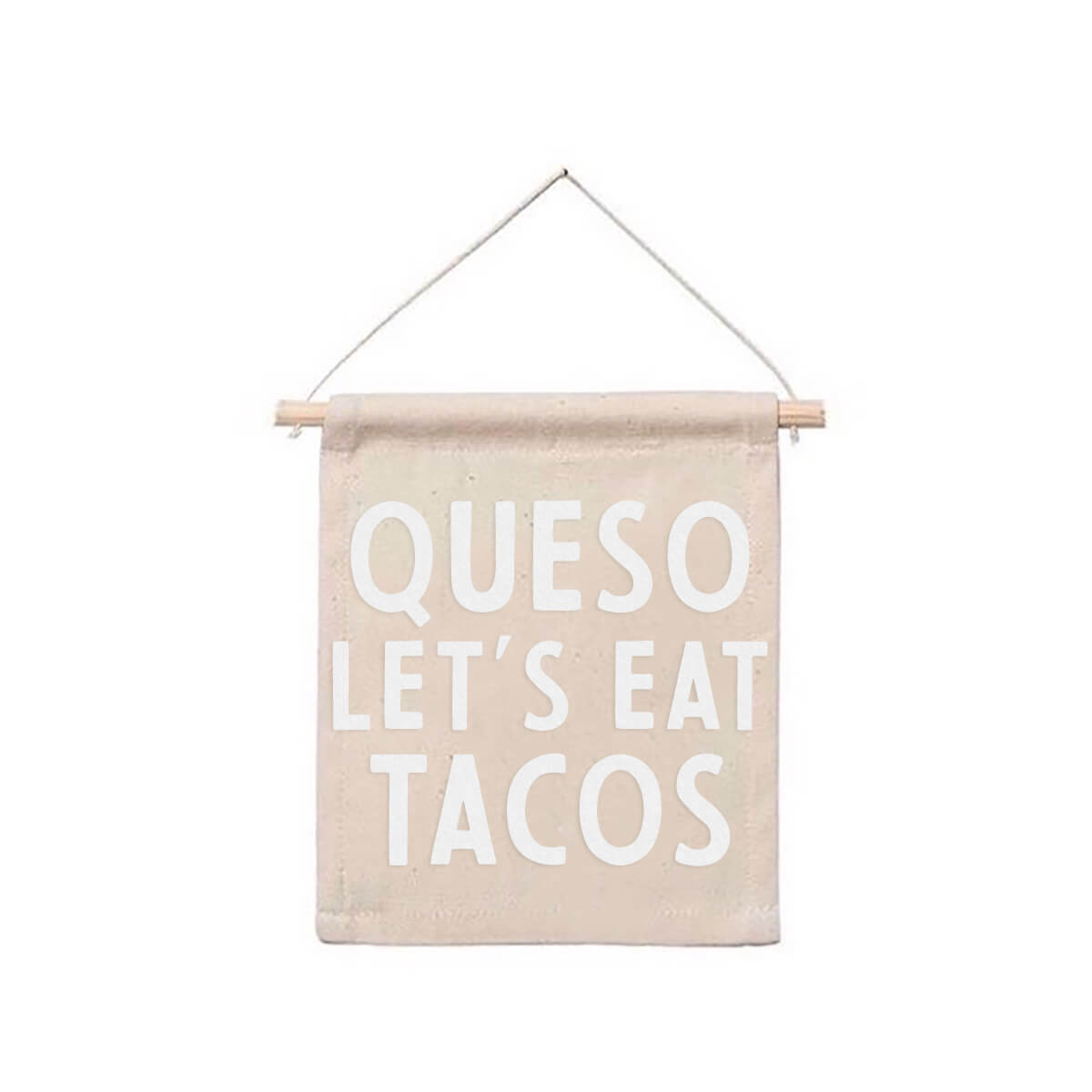 Queso Let's Eat Tacos Hanging Canvas Banner