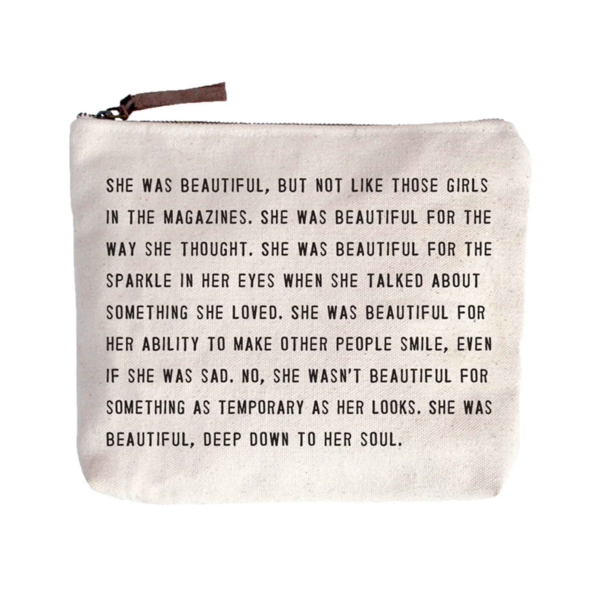 She Was Beautiful Quote Canvas Zip Bag