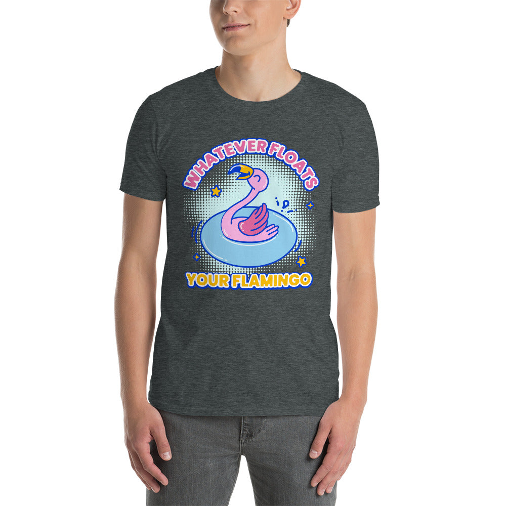 Whatever Floats Your Flamingo T-Shirt