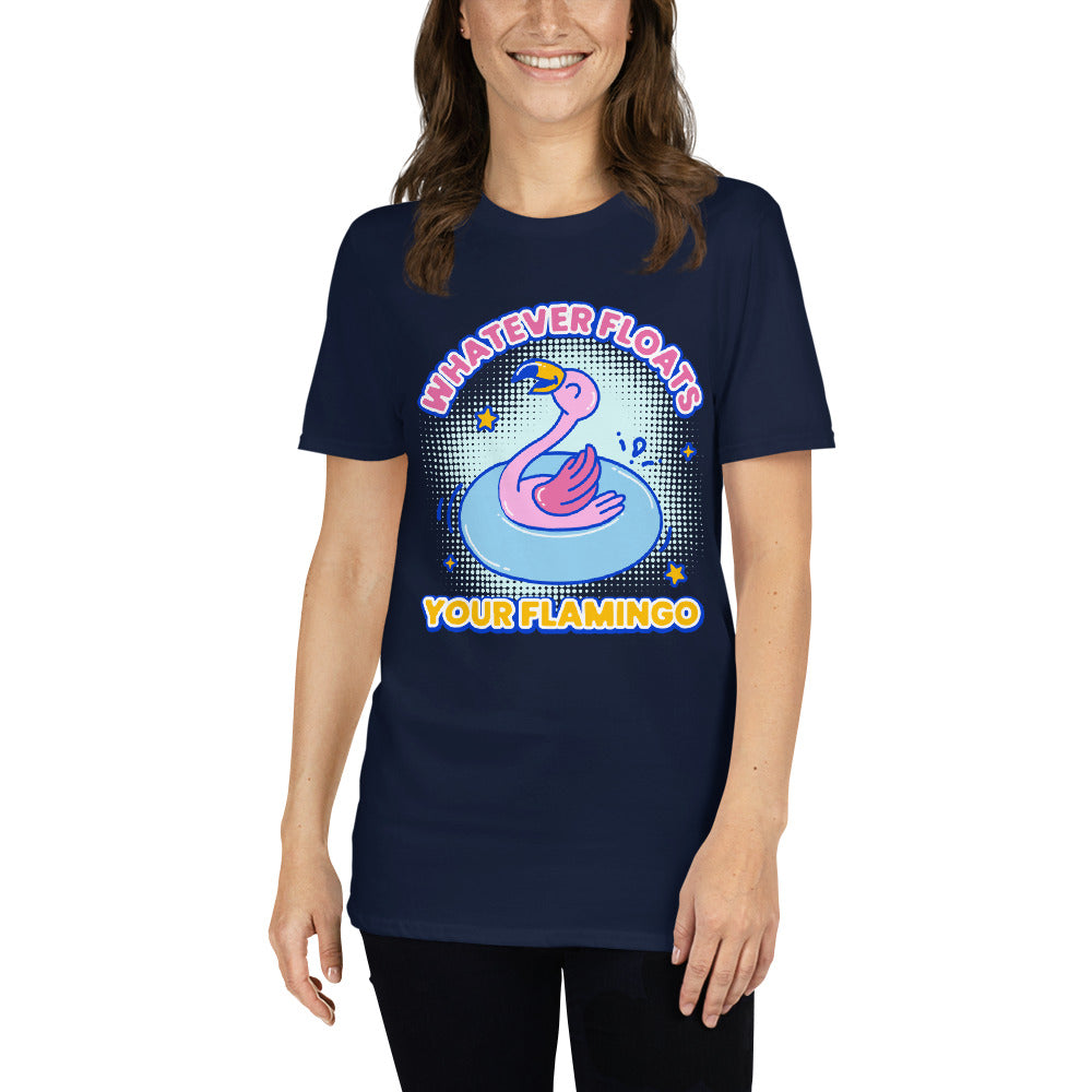 Whatever Floats Your Flamingo T-Shirt