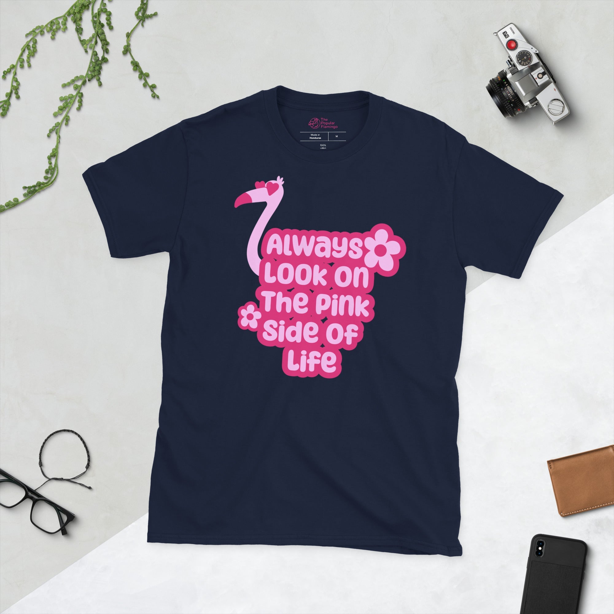 Always Look On The Pink Side Of Life T-Shirt