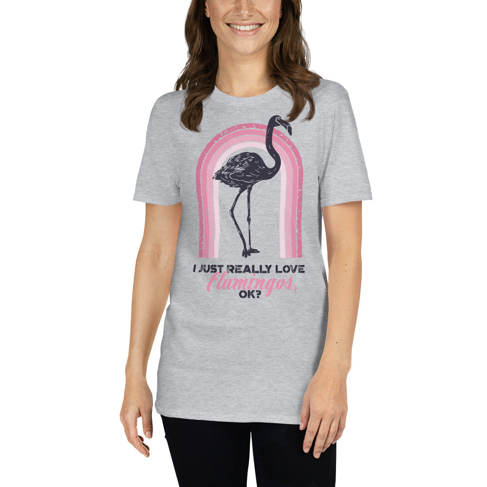 I Just Really Love Flamingos T-Shirt