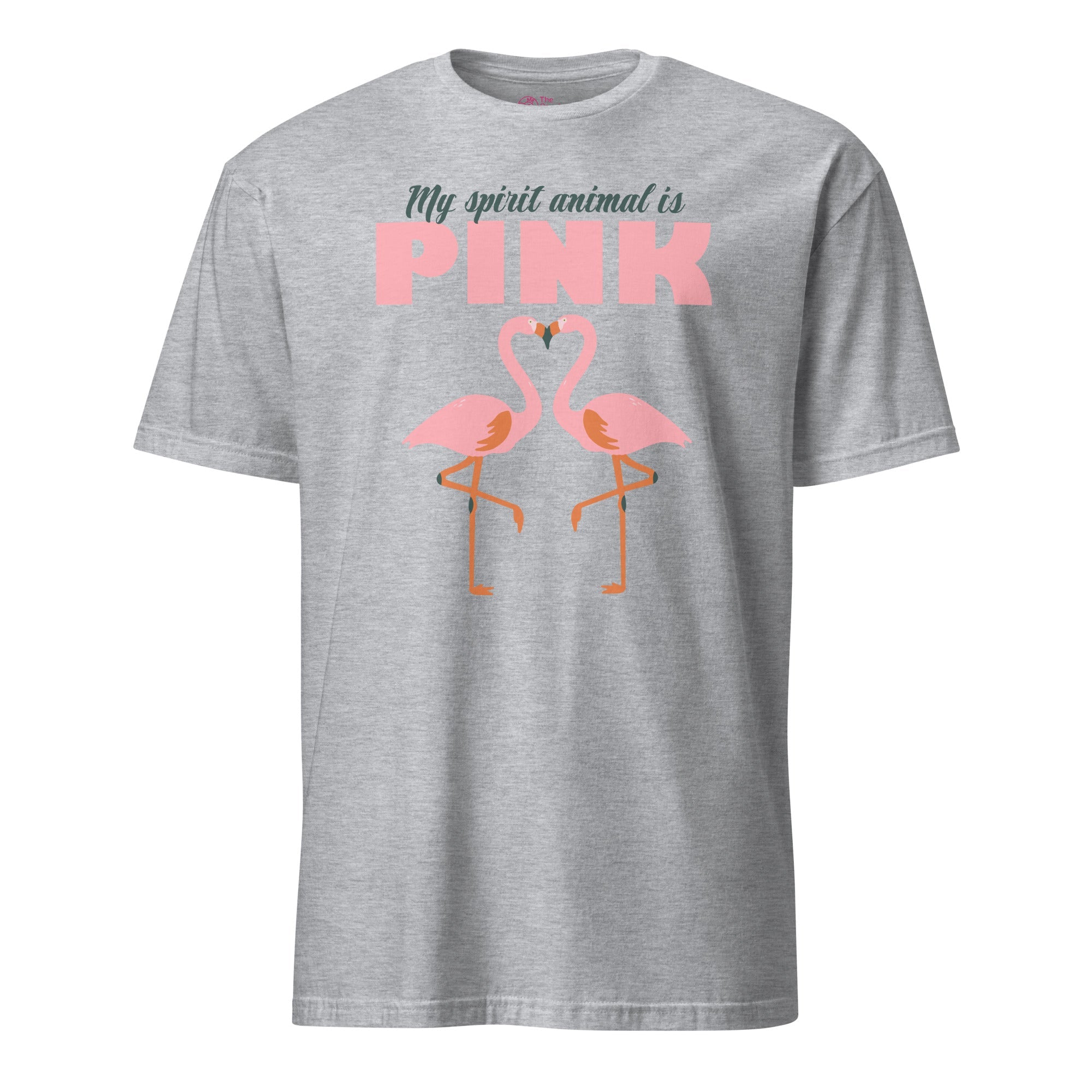 My Spirit Animal Is Pink T-Shirt