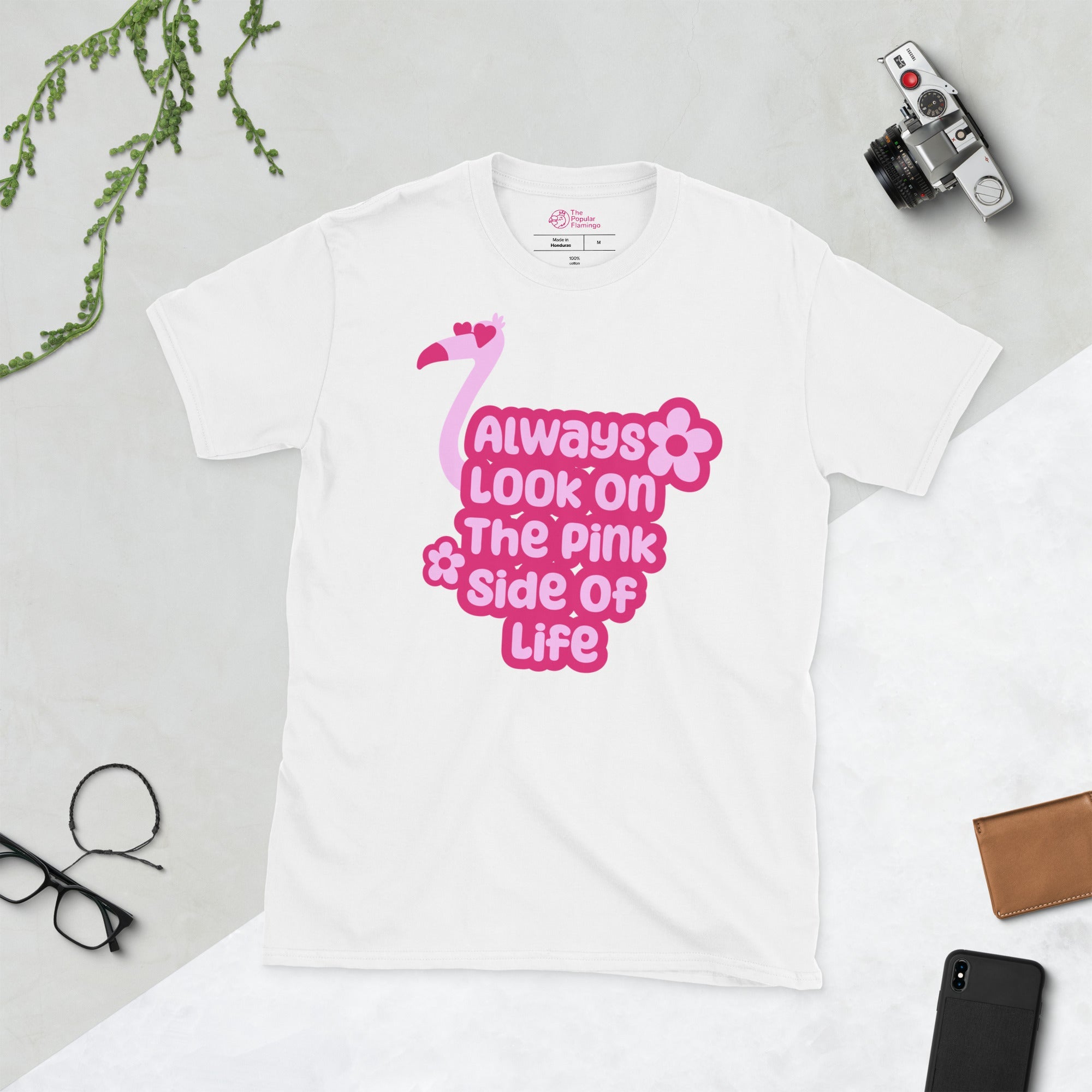 Always Look On The Pink Side Of Life T-Shirt