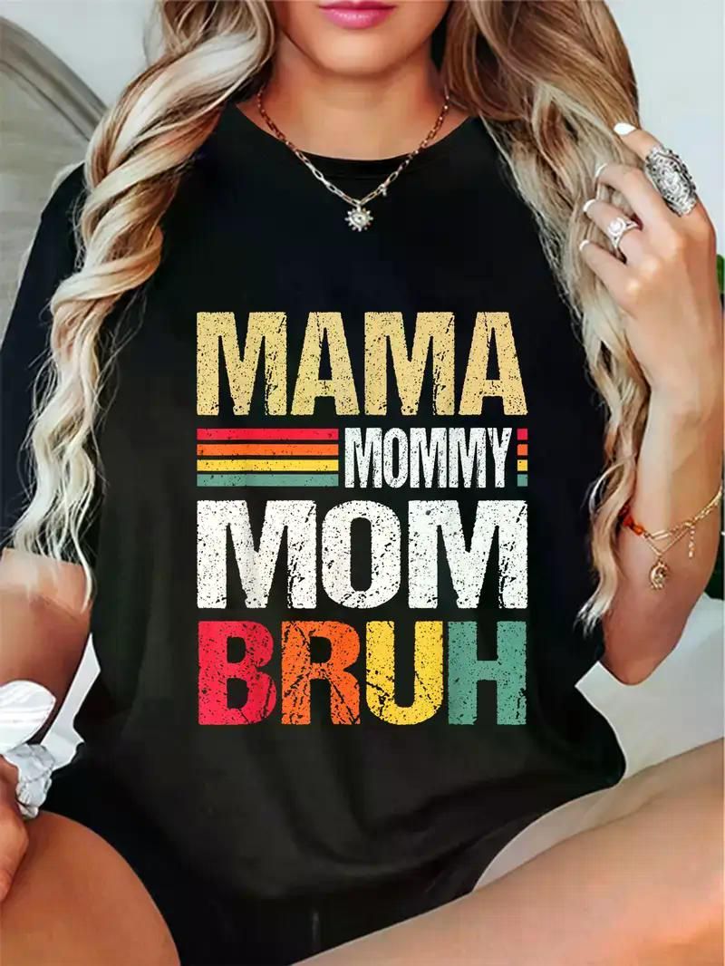 Women's Funny Mama Mommy Mom Bruh Graphic T-Shirt - 100% Casual Short Sleeve Tee with Bold Colorful Lettering, Mother's Day Gift,